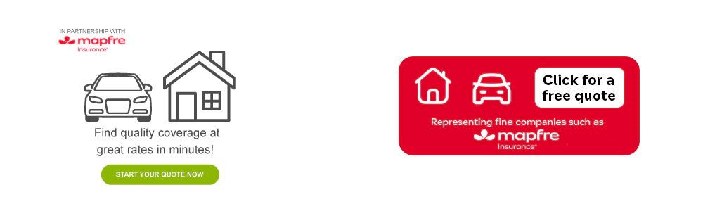 A marketing advertisement for home and auto insurance coverage in partnership with Mapfre Insurance. 